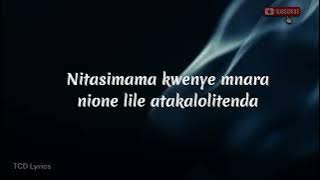 Nitasimama kwenye mnara (Lyrics Video)