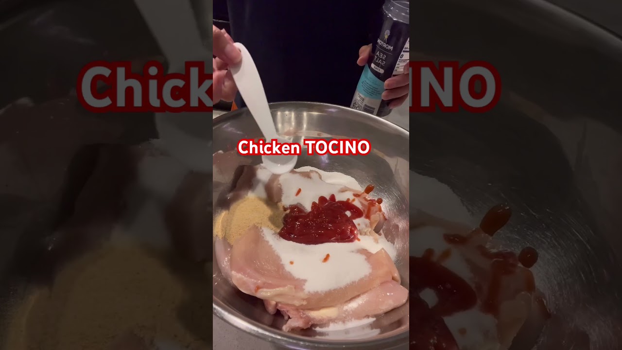 Chicken Tocino — marinate 