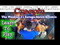 Creepin - Drum Tutorial Lesson With The Weeknd 21 Savage Metro Boomin