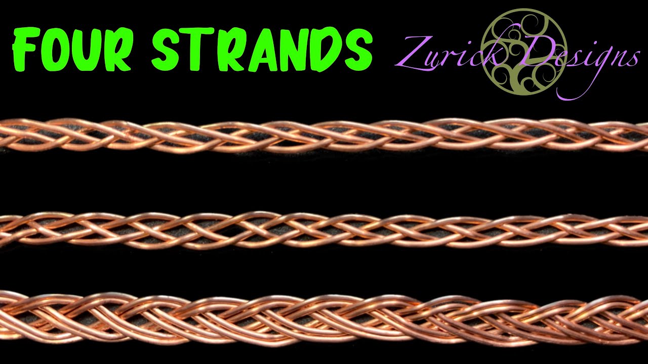 Easy Four Strand Wire Flat Braids Made With Half Round Wire Two
