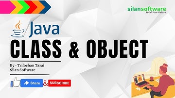 Java Class & Object Tutorial || Learn Coding || Silan Software || Pythontpoinyts
