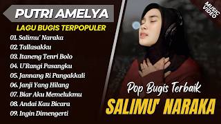 Download lagu Putri Amelya - SALIMU' NARAKA - TALLASAKKU - ITANENG TENRI BOLO || LAGU BUGIS TERPOPULER 2026
