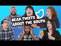 Southerners read mean tweets about the South