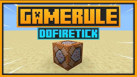 🟨 WHAT DOES dofiretick GAMERULE - Minecraft Bedrock & Java
