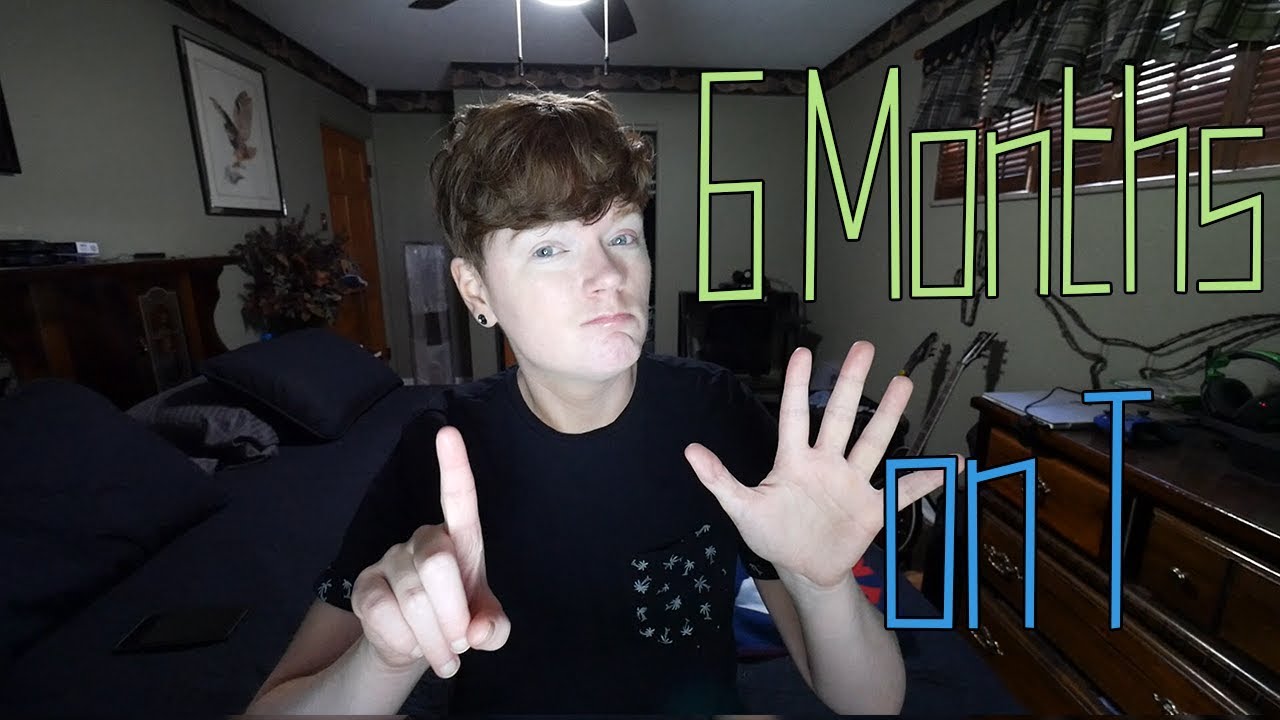 FTM Transgender | 6 Months on Testosterone - YouTube