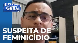 Mulher que foi ferida a golpes de faca morre no hospital