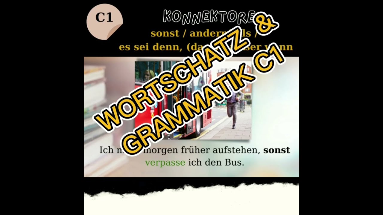 Deutsch B2 übungen Mit Lösungen Online Kostenlos C1 / Wortschatz&Grammatik: Konnektoren / Bağlaçlar / Connectors #