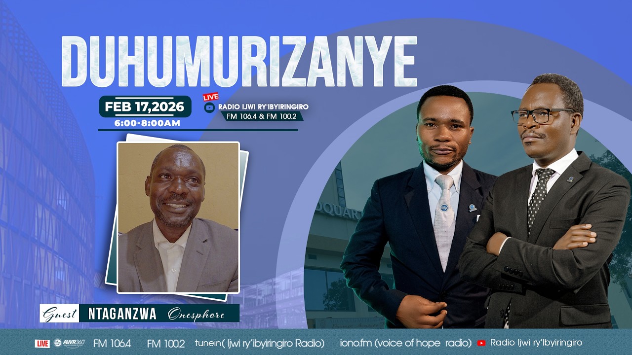 🛑LIVE: UWARI KAVUMBAMITEEKE NTAKINYWA INZOGA! INTAGANZWA ONESPHORE| DUHUMURIZANYE 17/02/2026 @6:00am