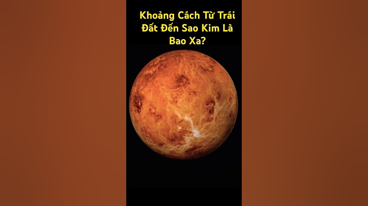 Trái đất cách mặt trời khoảng bao nhiêu triệu km năm 2024