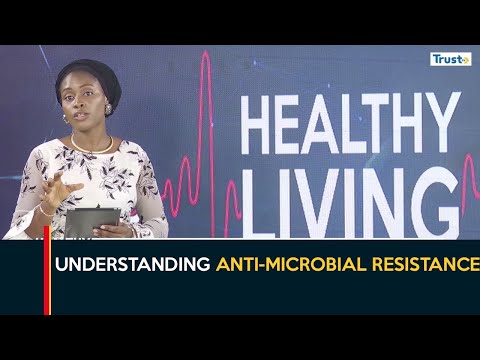 Understanding Anti-Microbial resistance | Healthy Living