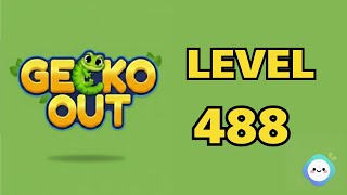 Gecko Out level 488｜章魚Game館 Octopus Game Room