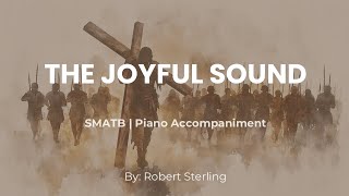The Joyful Sound | SMATB Accompaniment