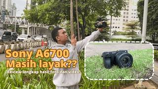 Review Singkat Sony A6700: Worth It Gak Buat Foto &amp; Video di 2026?