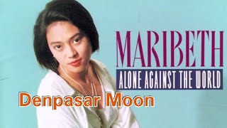 DENPASAR MOON -- MARIBETH (AUDIO 1 HOUR)