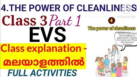 Class 3 New EVS Unit 4 The Power Of Cleanliness Part 1 Explanation Full Activities|Class 3 EVS Unit4