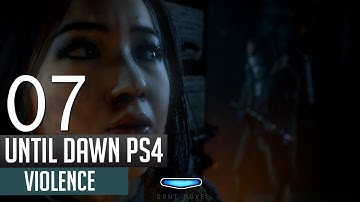 Until Dawn Chapter 7 Violence Walkthough Gameplay