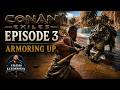 Conan Exiles - Exiled Land Ep. 03: Armoring Up