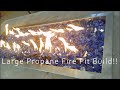 Propane Fire Pit Build! Large! Custom! Wife Pleaser!