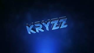 !! New Intro Kryzz !!