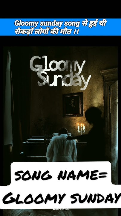 Gloomy Sunday Song In Hindi Song Download 🤔Gloomy sunday song hungarian 💡 #shorts #facts #viral #gloomysunday