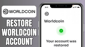 How To Restore Worldcoin Account (Quick And Easy)