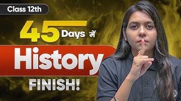 Class 12 History 95+ Strategy | Complete 45-Day Board Exam Roadmap | Ayushi Ma’am