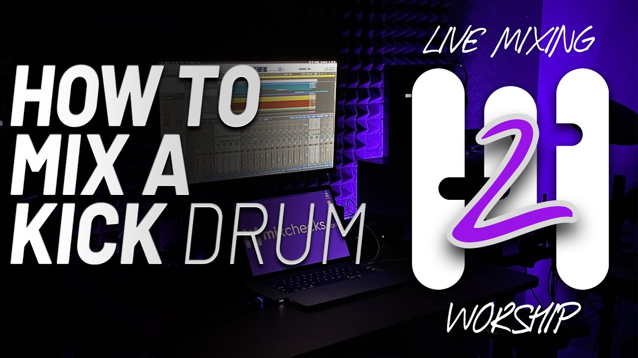 How to Mix a Kick Drum FREE Mixing Course (Part 2) YouTube