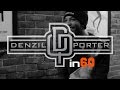 Capture de la vidéo #In60 With Denzil Porter (Interview)