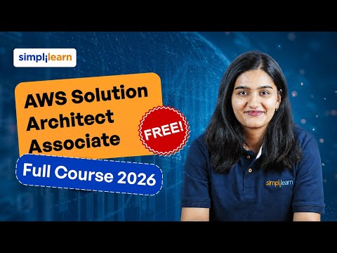 AWS Solution Architect Associate Full Course | Complete SAA-C03 Course For Beginners | Simplilearn
