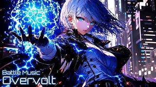 【作業用BGM】戦闘音楽 Epic Battle Music/Hybrid Orchestral Rock Background Music『Overvolt』