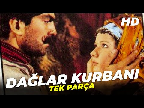 Dağlar Kurbanı | Tanju Korel Hülya Darcan Kurbanı Eski Türk Filmi Full İzle