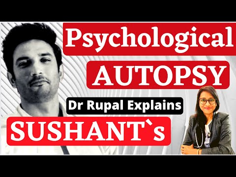 WHY 🤯!! Psychological Autopsy 🧠?? Dr. Rupal Explains [ SSR & Similar Cases] हिंदी में