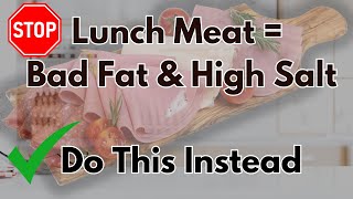 STOP Deli meat could be damaging your heart try these 5 deli meat alternative re