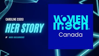 Women in Tech Canadian Chapter - Her Story with Caroline Codsi, Founder of Women in Governance