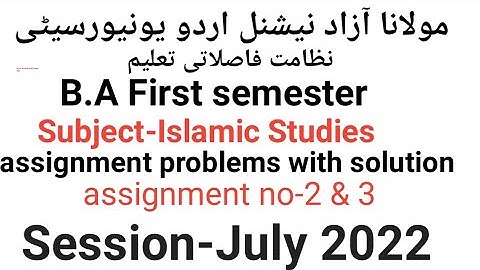 Assignment problems with solution of Islamic Studies for MANUU DDE, session-July 2022 by Taufique .