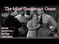 The most dangerous game 1932  leslie banks joel mccrea fay wray film noir classic movie