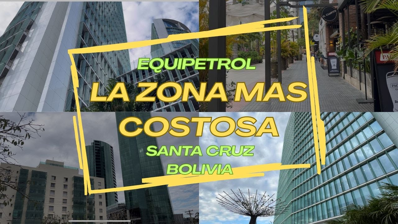 ASI ES LA ZONA MAS COSTOSA DE SANTA CRUZ BOLIVIA