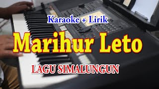 MARIHUR LETO [KARAOKE] LAGU SIMALUNGUN