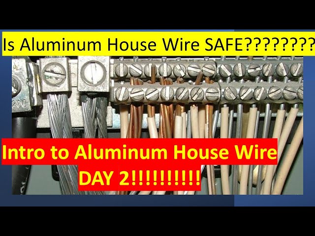 Aluminum Wiring - Complete Guide - Richmond Home Inspector