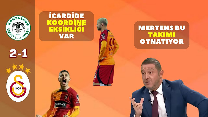 Nihat Kahveci ; Icardi'nin koordinasyon eksikliği var Konyaspor 2-1 Galatasaray Maç sonu açıklamalar