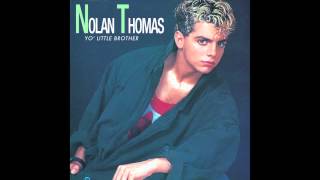 Nolan Thomas - Yo&#39; Little Brother