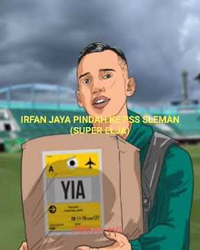Story wa sepak bola 'irfan jaya'