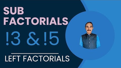Learn How to Solve Sub Factorials || Left Factorials || Quick & Simple Explanation || #viralvideo