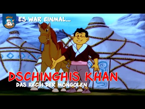 Dschinghis Khan (Es war einmal... Abenteurer & Entdecker | Ausschnitt)
