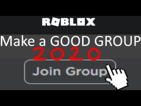 How To Make A Successful Group On Roblox 2020 Youtube - how to make a successful roblox group 2020