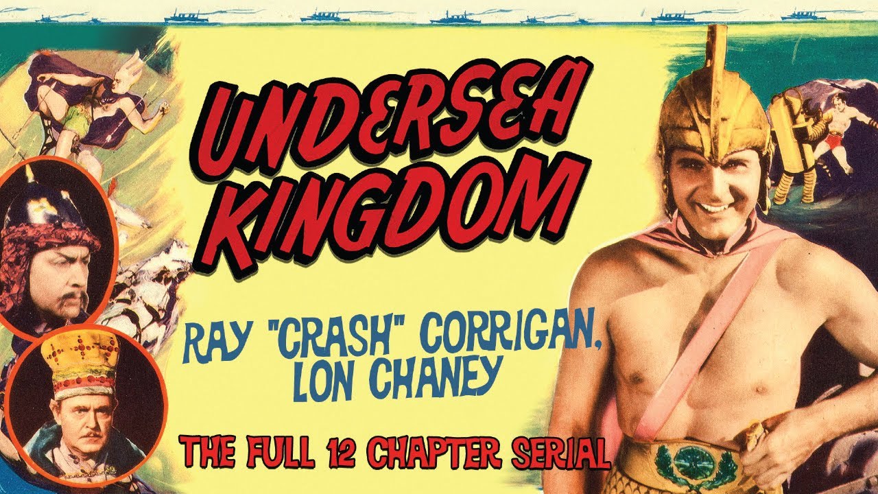 Undersea Kingdom (1936) / A Thrilling Sci-Fi Adventure Serial - 12 Ep / Ray Corrigan, Lois Wilde