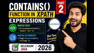 84. contains() function in XPath Expressions  - Part 2 (Selenium Java 2026)
