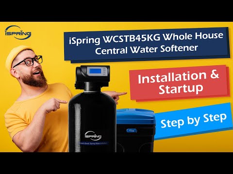 iSpring WCSTB45KG Setup Guide | How to Install a Whole House Water Softener (Step-by-Step) thumbnail