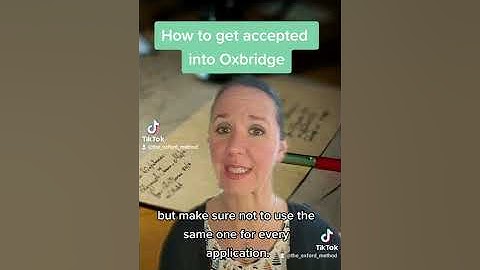 How to get accepted into Oxbridge