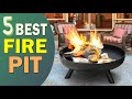 Best Fire Pit 2021 👌 Top 5 Best Fire Pit Reviews